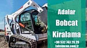 Adalar Bobcat Kiralama
