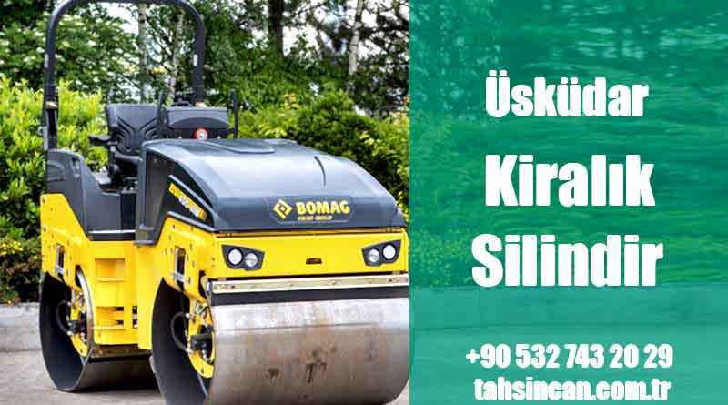 Üsküdar Kiralık Silindir